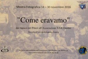 Mostra fotografica “Come eravamo” dai ragazzi del Pitteri all’Associazione XXX Ottobre